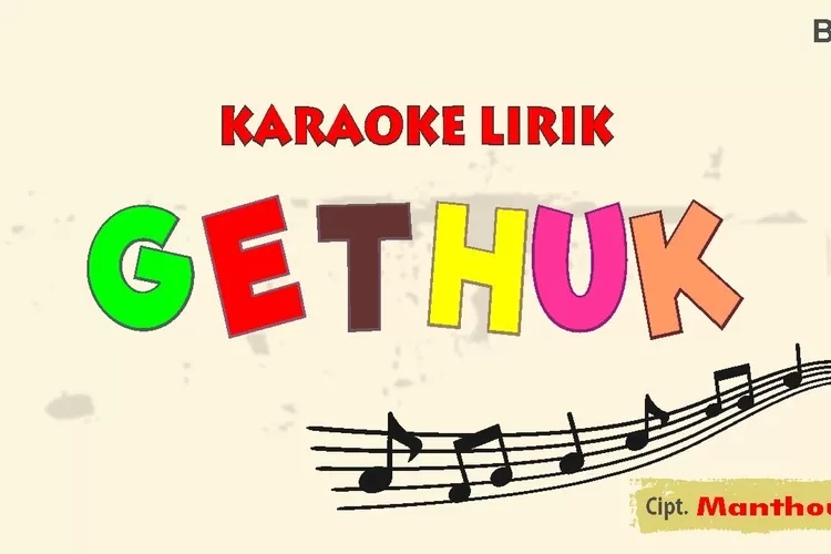 Lirik lagu Gethuk ( YT : Remic Karaoke)