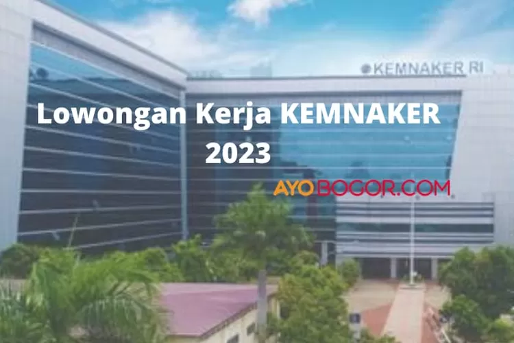 Update Lowongan Kerja Kemnaker Mei 2023 Bagi TKI Luar Negeri, Cek Syaratnya