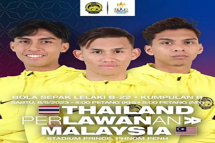 Thailand U22 vs Malaysia U22 Tanggal 6 April 2023 Pukul 16.00 WIB Laga Bigmatch Paling Seru Babak Penyisihan Grup B (www.instagram.com/@famalaysia)