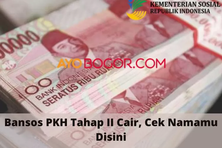 Bansos PKH Tahap 2 Akan Cair Bulan Ini, Cek Nama Kamu Secara Online
