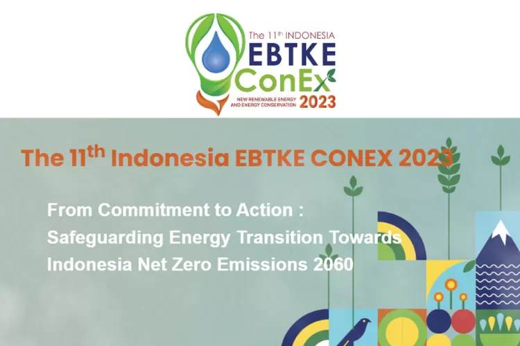 Yuk Kenalan Dengan The 11th Indonesia EBTKE ConEx 2023, Kegiatan Seru ...