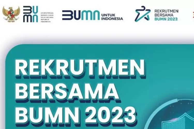 RESMI DIBUKA! Link Pendaftaran Rekrutmen Bersama BUMN 2023 Sudah Bisa ...