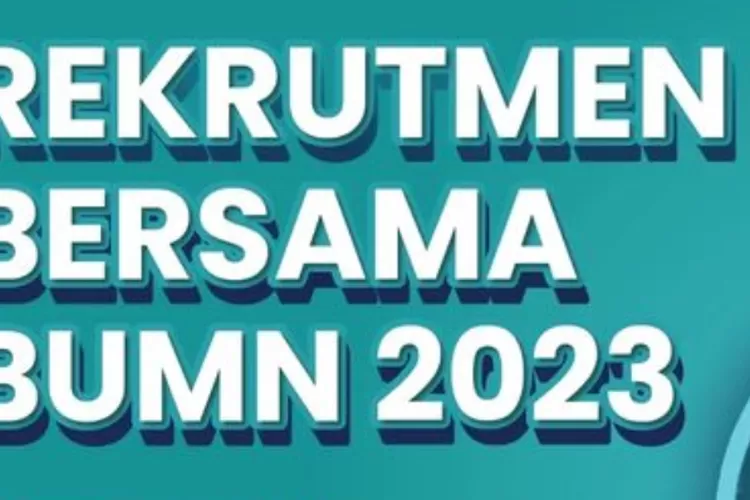 Rekrutmen Bersama BUMN 2023 (Instagram @kementerianbumn)