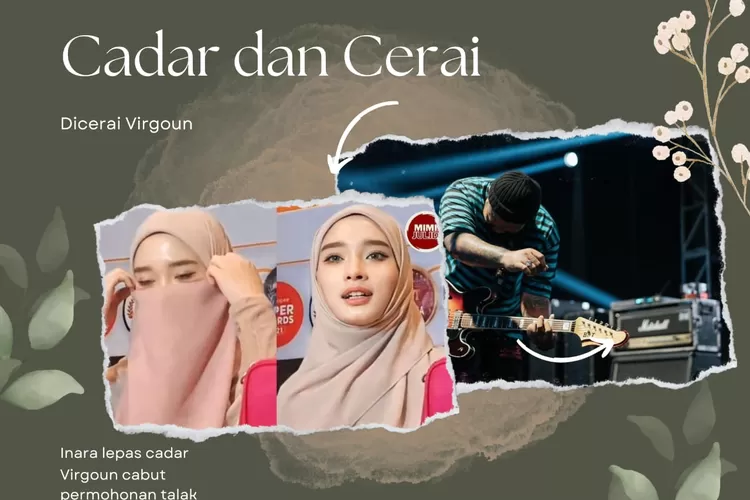 ditalak suaminya, Virgoun, Inara lepas cadar (kolase  instagram @mimi.julid dan @virgoun)