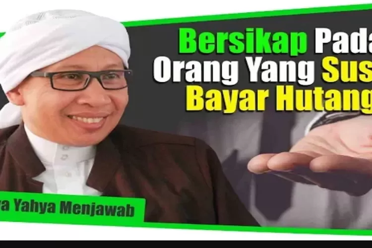 Cara Menghadapi Orang yang berhutang menurut Buya Yahya (tangkapan layar youtube al-bahjah tv)