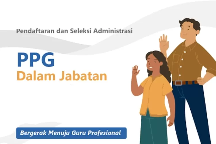 Kemendikbud Membuka Pendaftaran PPG Prajabatan 2023 Bagi Para Mahasiswa ...