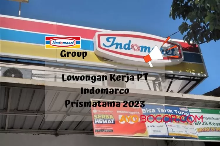 Indomarco Prismatama Indomaret Group Buka Lowongan Kerja, Ini Link Pendaftarannya