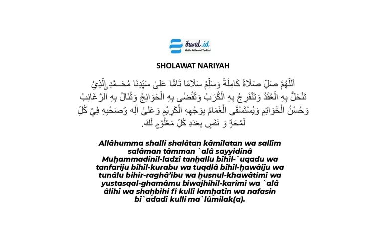 Bacaan Sholawat Nariyah Lengkap Arab Latin Dan Arti, Allahumma Sholli ...