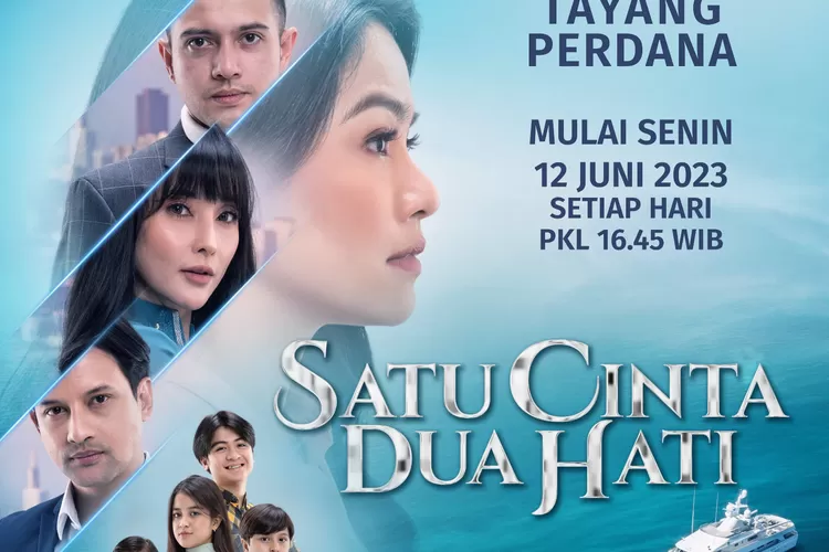 Sinetron terrbaru SCTV Satu Cinta Dua Hati
