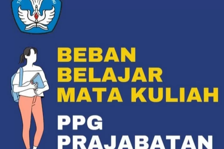 Rincian Beban Belajar Mata Kuliah PPG Prajabatan 2023, Calon Guru ...