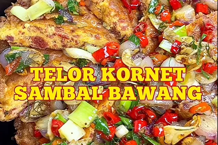 Resep Telur Kornet Sambal Bawang (Tiktok Firhan)