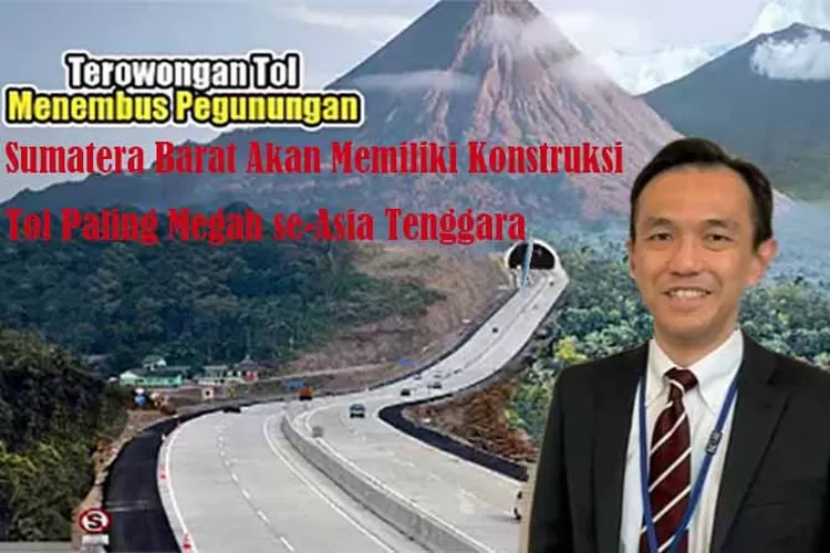Bukan Tol Padang Sicincin, Sumatera Barat Akan Memiliki Konstruksi Tol Paling Megah se-Asia Tenggara (Ilustrasi: winsyah)