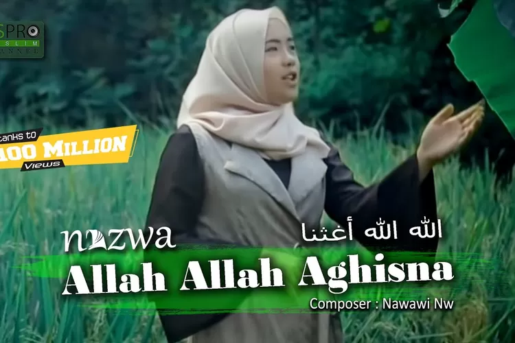 Lirik Sholawat Allah Allah Aghisna - Nazwa Maulidia ( YT : ASPRO MUSLIM CHANNEL)