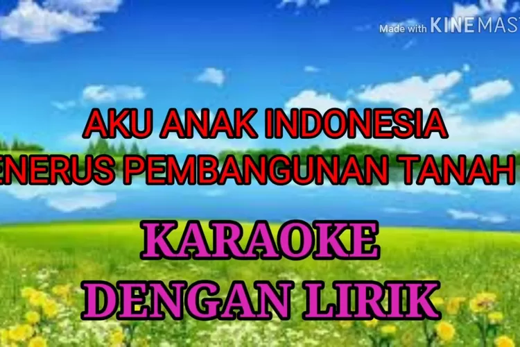 Lirik Lagu Aku Penerus Pembangunan - Lagu Nasional ( YT : PAUD KREATIV)