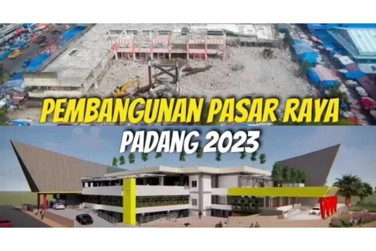 Pembangunan Pasar Raya Padang Fase VII 2023 (Satria Yudho Nugroho)