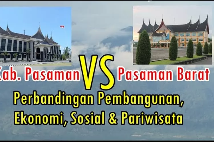 Kab. Pasaman dan Kab. Pasaman Barat (YouTube: Netizen Pasbar)