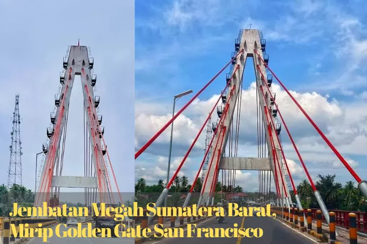 Megahnya Hasil Mega Proyek Jembatan Sungai Dareh Mirip Golden Gate San Fransisco (Maps.google.com)
