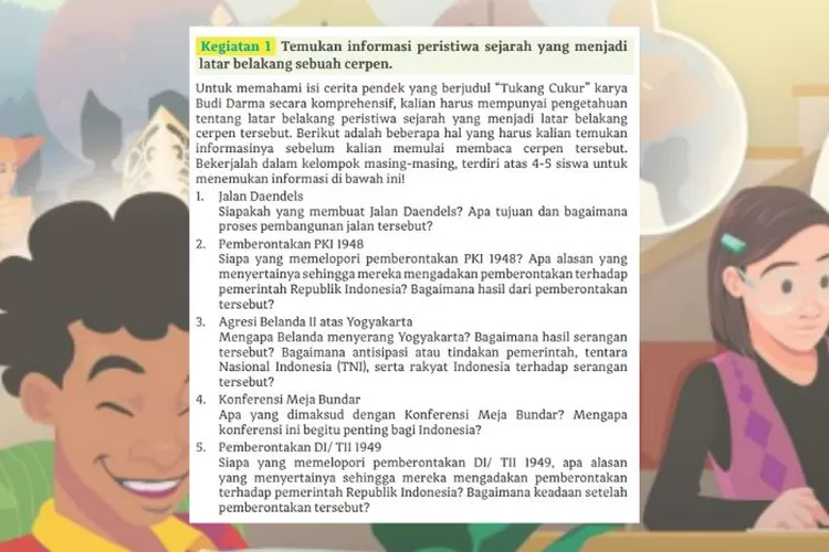 Bahasa Indonesia kelas 11 halaman 66 Kurikulum Merdeka: Informasi peristiwa sejarah yang menjadi latar belakang cerpen