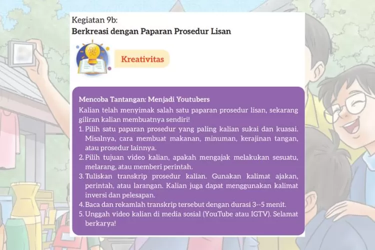Bahasa Indonesia kelas 7 halaman 88 Kurikulum Merdeka: Berkreasi dengan paparan prosedur lisan, tantangan menjadi youtubers
