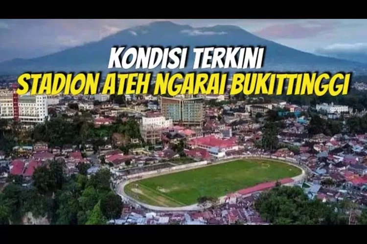 Stadion Ateh Ngarai di Bukittinggi, Sumatera Barat yang dikabarkan akan direnovasi, di tahun 2023 ini dalam kondisi yang sangat memprihatinkan (YouTube: 3 ASA Channel)