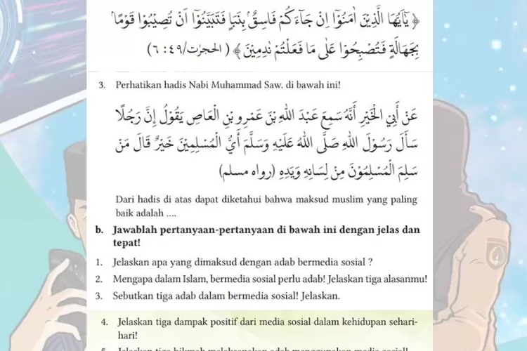 PAI kelas 11 halaman 252-256 Kurikulum Merdeka: Adab menggunakan media sosial yang terkandung dalam ayat Al Quran