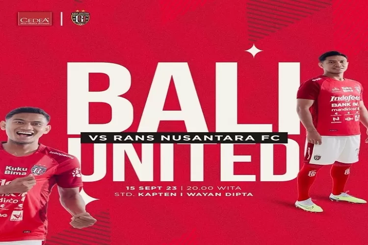 Prediksi Skor Bali United vs Rans Nusantara FC BRI Liga 1 2023 2024 Tanggal 15 September 2023 Semakin Menarik (instagram.com/@baliunitedfc)