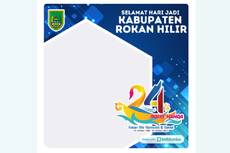 Twibbon Hari Jadi Kabupaten Rokan Hilir Bingkai Foto Ucapan Hut Ke Desain Terpopuler