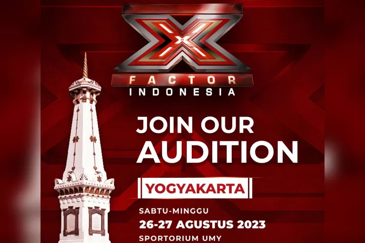 Audisi X Factor Indonesia Hadir Di Kota Yogyakarta!