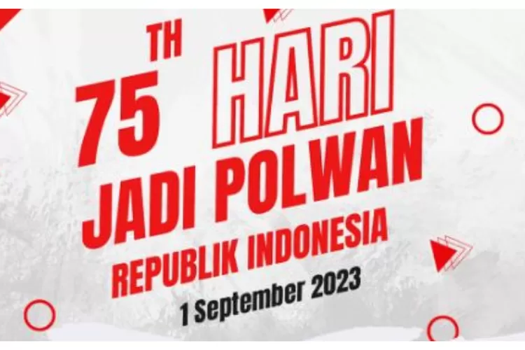 Kumpulan Ucapan Semangat Di Hut Polisi Wanita Lengkap Dengan Link Twibbon Hari Jadi Polwan