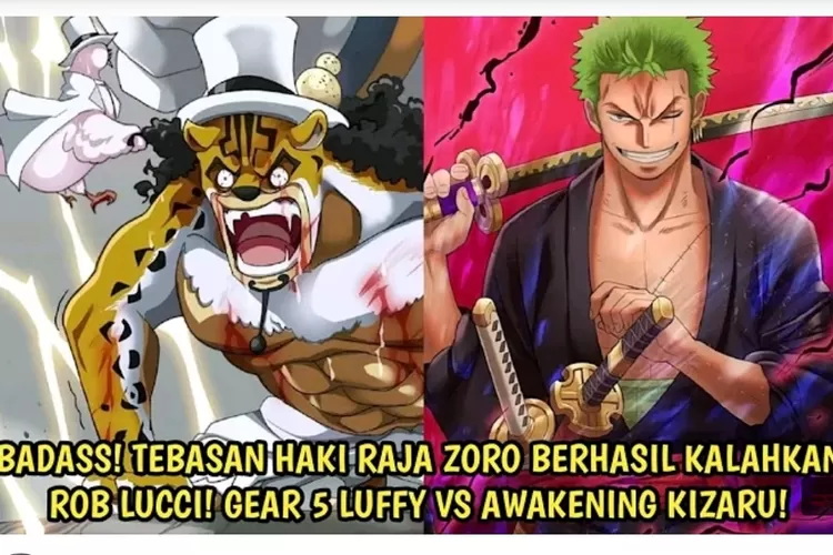 EPIC! Spoiler One Piece Chapter 1092: Zoro Kalahkan Rob Lucci Sekali Tebas! LUFFY VS KIZARU Berlanjut! (Foto:  Youtube Laugh Tale Anime)