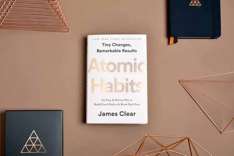 Inilah 4 Cara Ampuh Membentuk Kebiasaan Baik Menurut Buku Atomic Habits ...