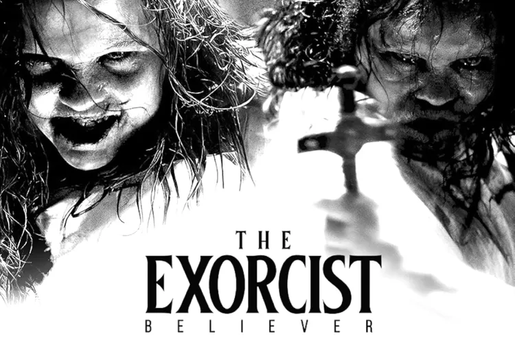 Link Streaming Nonton FILM The Exorcist Believer Sub Indo, Jadwal