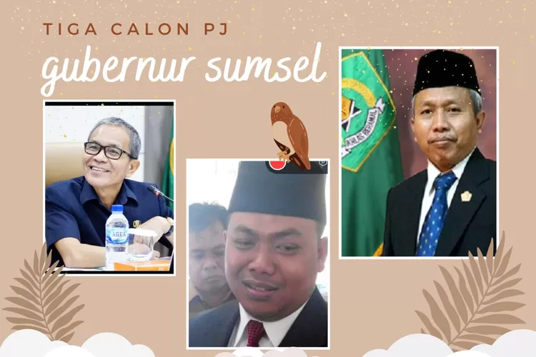 Tiga nama calon PJ Gubernur Sumsel diusulkan DPRD Sumsel. Ketiganya, Supriono, Robi Kurniawan, dan Nizar Ali. (dok)