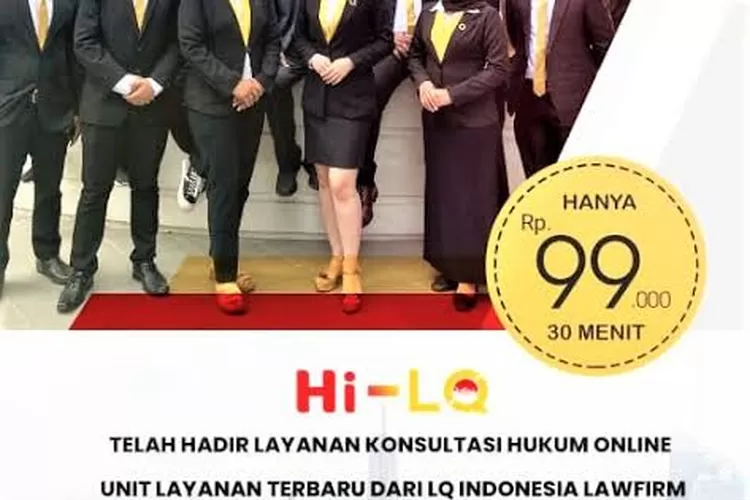 35 advokat profeaional  di HI-LQ Indonesia siap membantu permasalahan hukum warga.
