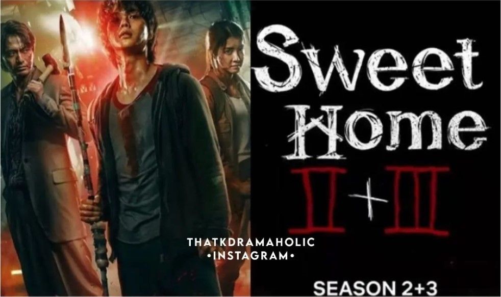 Serial Sweet Home Season 2 &amp; 3 Siap Tayang di Netflix / IG@thatkdramaholic