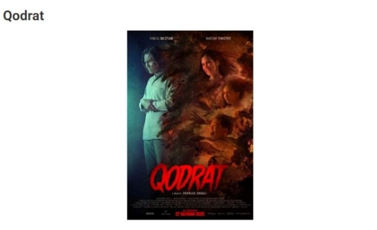 Dalam film Indonesia terbaru, Qodrat bertemu dengan roh jahat yang menjadi ujiannya