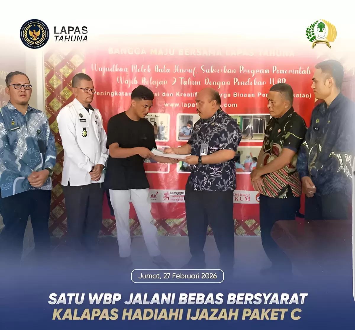 Kalapas Tahuna dan Jajaran Bersama WBP Penerima Ijazah