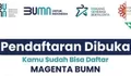 UPDATE Program MAGENTA BUMN: Benar Mahasiswa dan Fresh Graduate Dibayar atau Hanya Dapat Sertifikat?