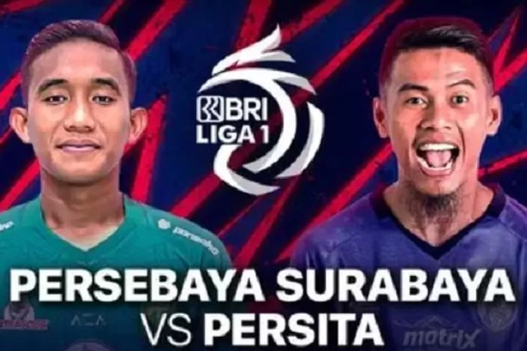 Jadwal Siaran Bola Malam Ini: Persebaya Surabaya vs Persita Tangerang/Video.com