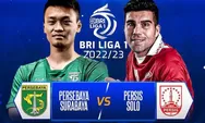 2 Link Live Streaming Indosiar Persebaya vs Persis Solo di Liga 1, Kick Off Sore Ini Pukul 15.00 WIB