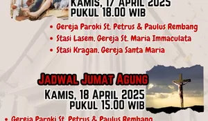 Jumat Agung 2025: Makna Pengorbanan Yesus dan Jadwal Ibadah di Rembang