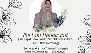 Berita Duka: Ibu Umi Handayani Istri Joko Suwito Sekretaris Fraksi PKB DPRD Rembang Meninggal Dunia