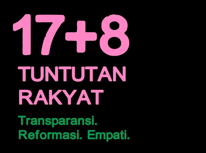 Daftar 17+8 Tuntutan Rakyat  kini ramai diperbincangkan publik dan viral di media sosial.