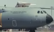 Airbus A400M, Pesawat Angkut Berat Indonesia Tiba di Lanud Halim Perdanakusuma