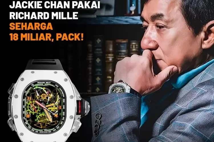 Fantastis Ternyata Segini Harga Jam Tangan Yang Dipakai Jackie Chan Manggarai News