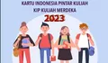 7 Langkah Mudah Daftar KIP Kuliah Guna Mendaftar Universitas Negeri Atau Swasta