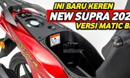 Harga Honda Supra Matic 125 Dibanderol Lebih Tinggi dari Yamaha Vega Matic 125, Fitur Lebih Canggih
