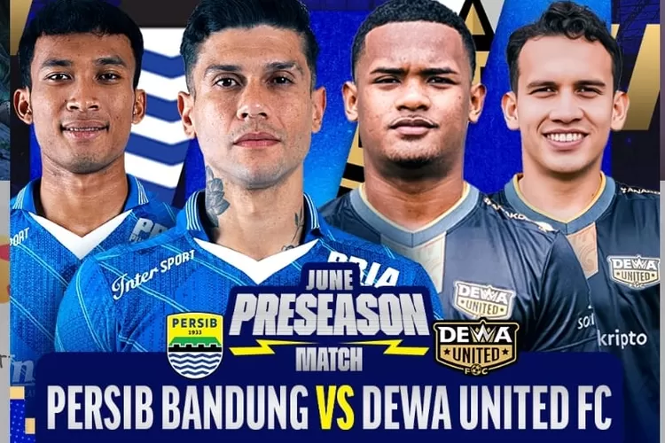 SIARAN LANGSUNG Live Streaming Resmi Persib Bandung vs Dewa United, Kamis 15 Juni 2023, Bukan di NobarTV Score808 (Vidio.com)