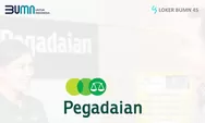 PT Pegadaian Buka Lowongan Kerja BUMN Juni 2023, Tutup Minggu Depan, Segera Ya...