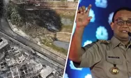 Depo Pertamina  Plumpang terbakar, Anies Baswedan disalahkan karena terbitkan IMB Tanah Merah, Relawan membela